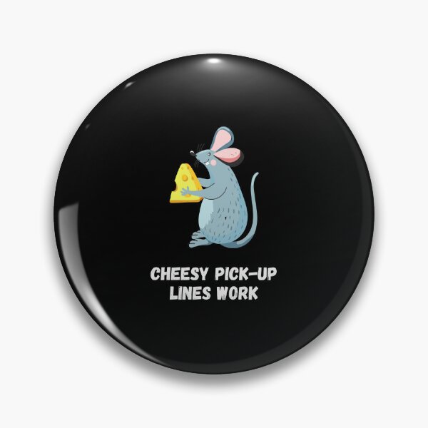 Item preview, Cheesy Pick-Up Lines Work For Mouse Lovers designed and sold by Geek Stuff.