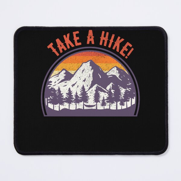 Item preview, Take A Hike, Camping, Explore, Adventure Outdoors, Hiking Lover, Mountains, Rambling designed and sold by Cheffsspecials.