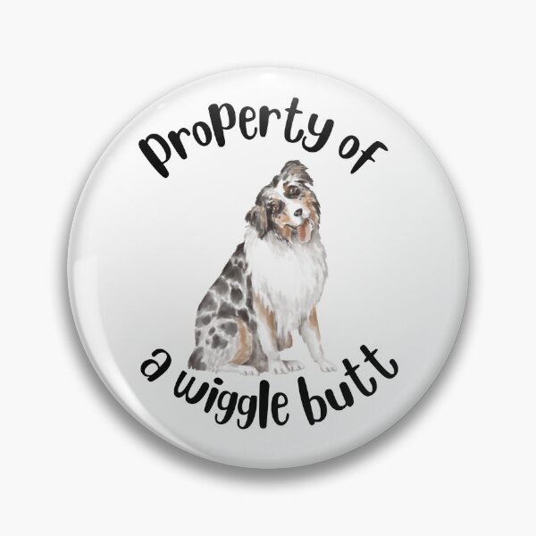 Item preview, Wiggle Butt - Australian Shepherd designed and sold by callijames8.