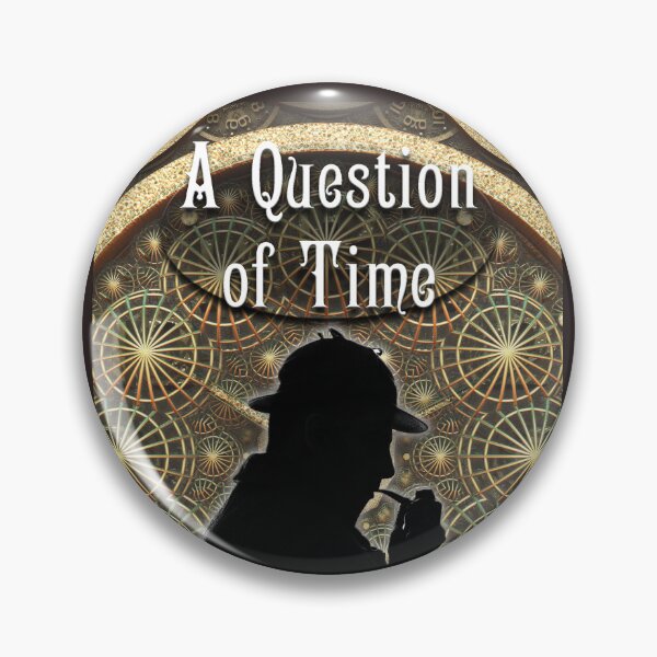 Item preview, Sherlock Holmes - A Question of Time designed and sold by mxpublishing.