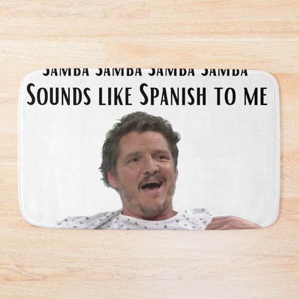 Item preview, Pedro Pascal Sounds Like Spanish to Me  designed and sold by CraftsbyKi.