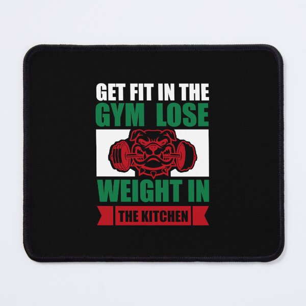Item preview, GET FIT IN THE GYM LOSE WEIGHT IN THE KITCHEN designed and sold by SticerOcean.