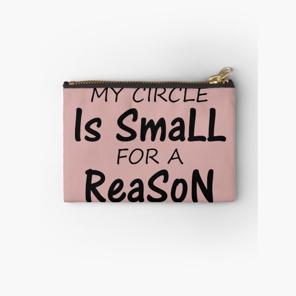 Item preview, my circle is small for a reason designed and sold by TheBestArt2022.