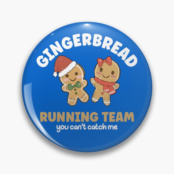 Item preview, Gingerbread Running Team You Cant Catch Me Funny Quote designed and sold by RRiDesigns.