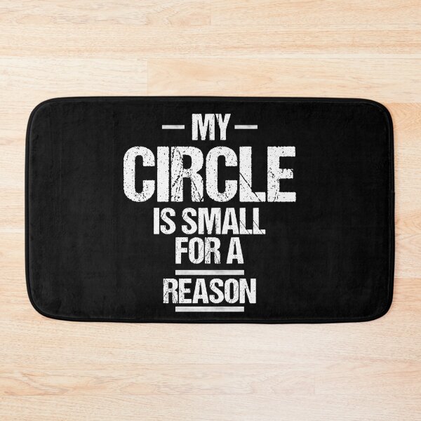 Item preview, my circle is small for a reason designed and sold by TheBestArt2022.