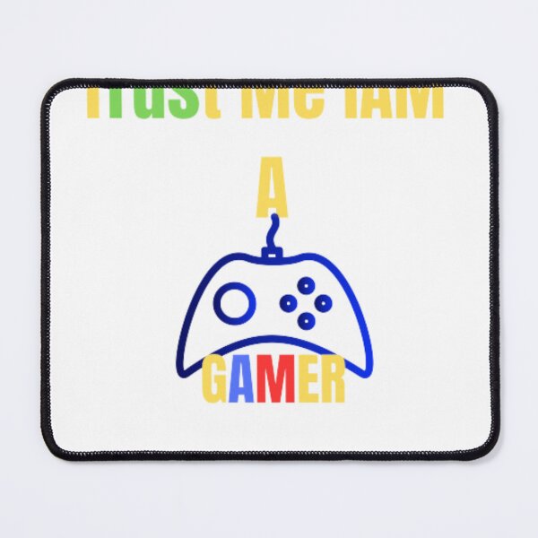 Item preview, Trust Me Iam A Gamer designed and sold by NiceDesign21 ⭐⭐⭐⭐⭐.