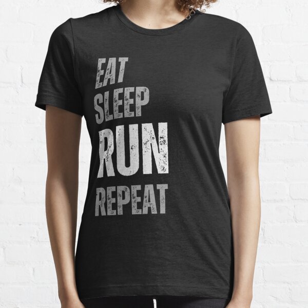 Eat Sleep Run Repeat Merch & Gifts for Sale