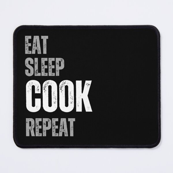 Item preview, eat sleep cook repeat designed and sold by Bluecat93.