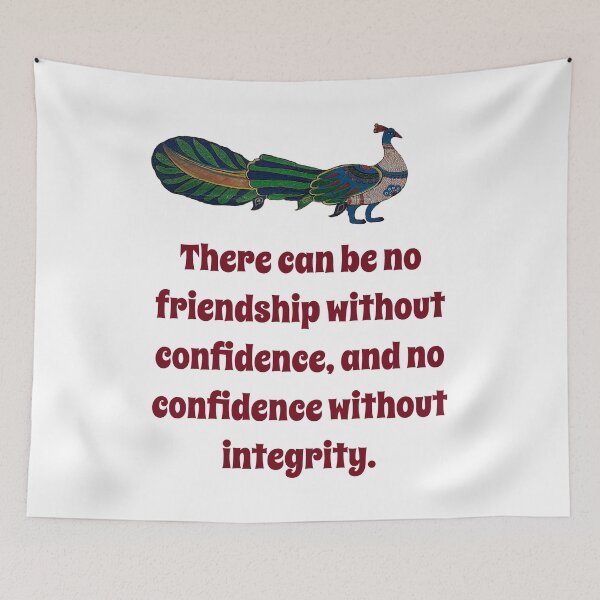Item preview, There Can Be No Friendship - Confidence Quote designed and sold by CrankyOldDude.