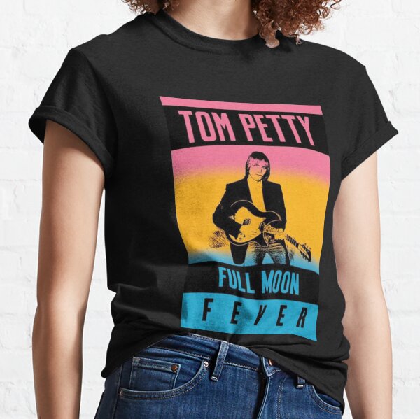 we love petty tom petty tom petty tom petty tom petty tom petty tom petty tom petty tom petty Classic T-Shirt