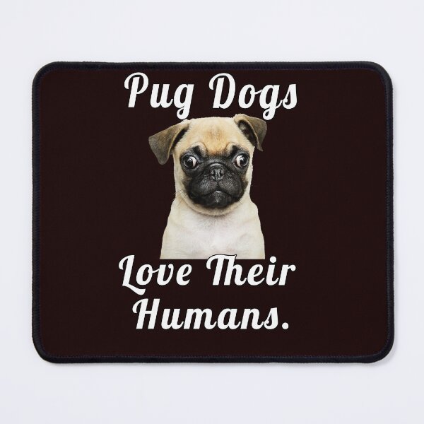 Artikelvorschau, Mops-Hundebesitzer Mops-Hunde lieben ihre Menschen entworfen und verkauft von fantasticdesign.