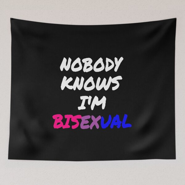 Item preview, Nobody Knows I'm Bisexual designed and sold by LJAIII.