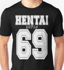 Hentai 69 Shirt Unisex T-Shirt