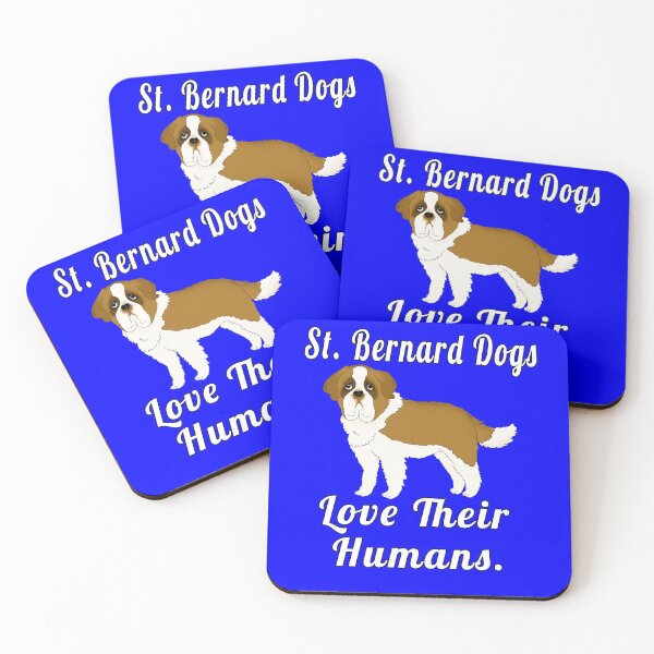 Item preview, Saint Bernard Dog Owner St. Bernard Dogs Love Their Humans designed and sold by fantasticdesign.