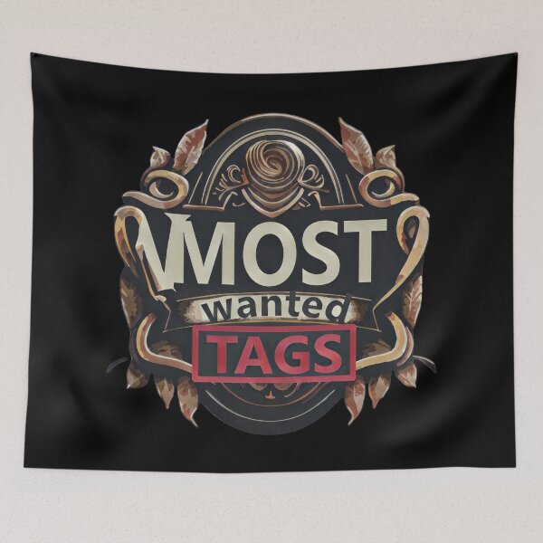 Item preview, Most Wanted TAGS designed and sold by HappyBox--.
