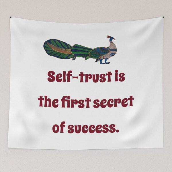 Item preview, Self-Trust Is The First Secret - Confidence Quote designed and sold by CrankyOldDude.