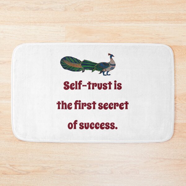 Item preview, Self-Trust Is The First Secret - Confidence Quote designed and sold by CrankyOldDude.