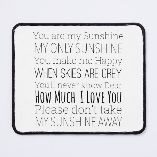 You are my sunshine lyrics  Greeting Card for Sale by Inktown