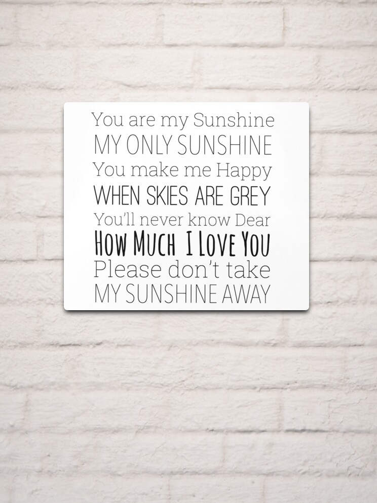 You are my sunshine lyrics  Greeting Card for Sale by Inktown