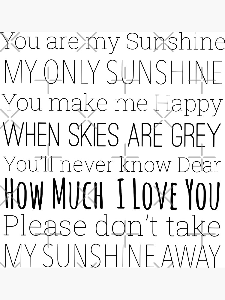 You are my sunshine lyrics  Greeting Card for Sale by Inktown