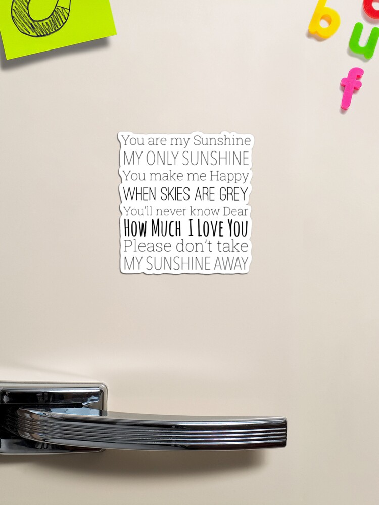 You are my sunshine lyrics  Greeting Card for Sale by Inktown