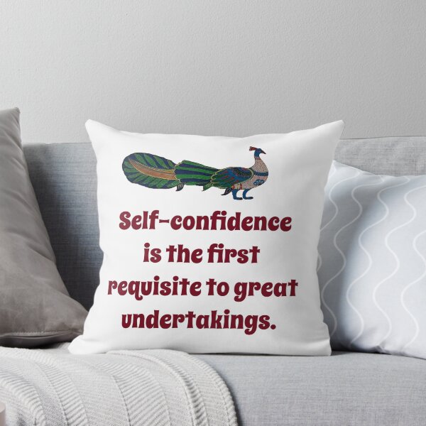 Item preview, Self-Confidence Is The First Requisite - Confidence Quote designed and sold by CrankyOldDude.
