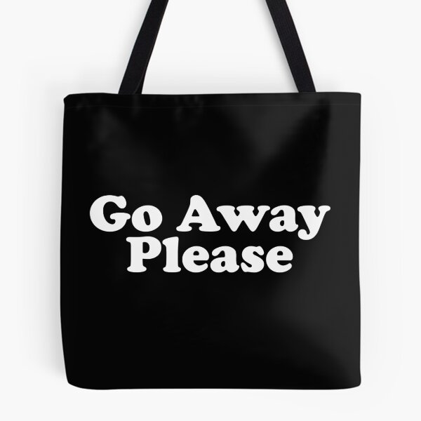 Item preview, Go Away Please designed and sold by kamrankhan.