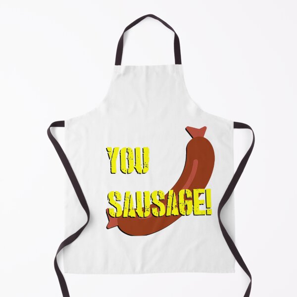 Item preview, You Sausage!! designed and sold by HellsJanitor.