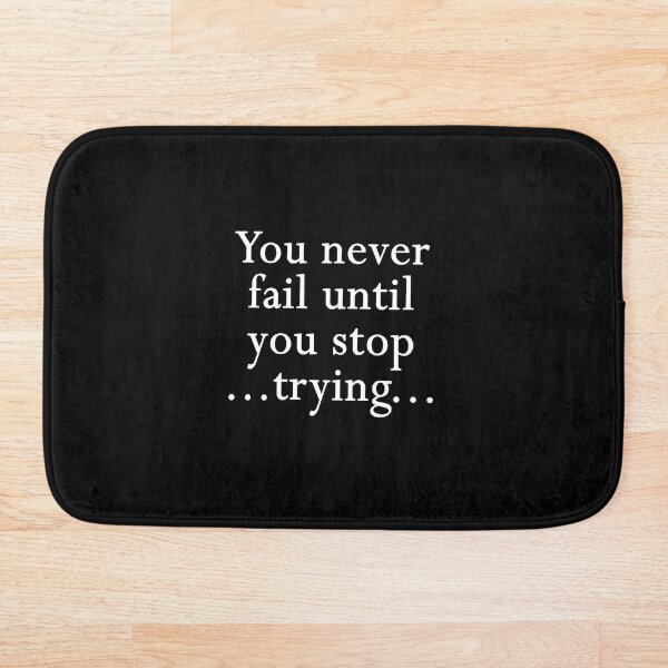 Item preview, You never fail until you stop trying  designed and sold by Hrd-design.