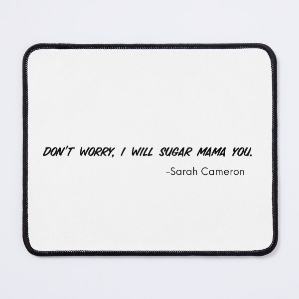 Item preview, Copy of outer banks sarah cameron quote designed and sold by Amy-elise.