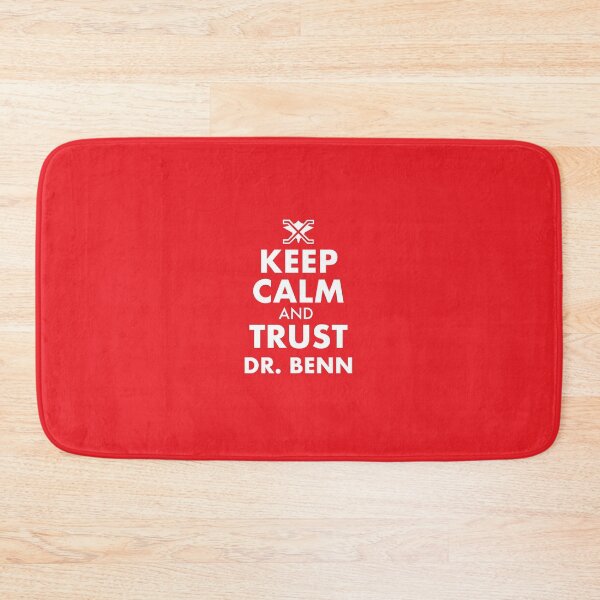 Item preview, Keep Calm and Trust Dr. Benn designed and sold by bustingthebox.