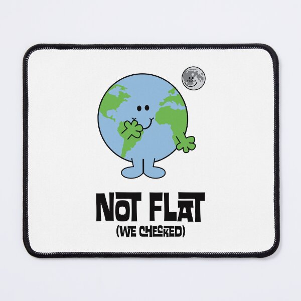 Item preview, Not flat (we checked) designed and sold by remerasnerdas.