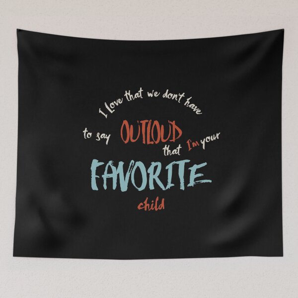 Item preview, For Mom from Favorite Child designed and sold by whyitsme.