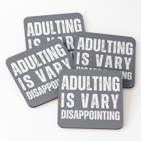 Item preview, Adulting is vary disappointing designed and sold by PellSilversmith.