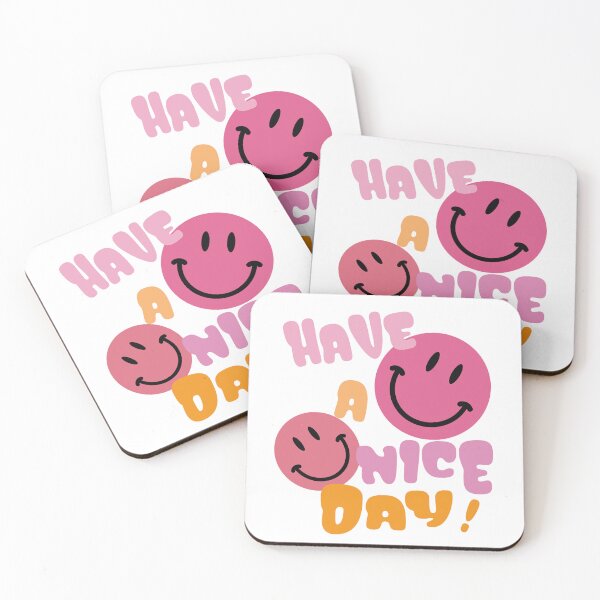Item preview,  Have a nice day! designed and sold by LOGPRO.