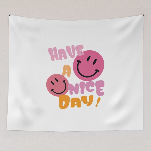 Item preview,  Have a nice day! designed and sold by LOGPRO.