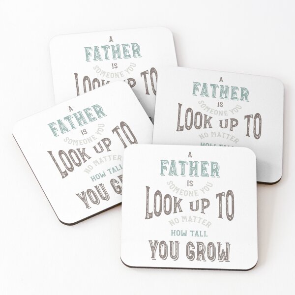 Item preview, Father Is Someone You Look Up To designed and sold by whyitsme.