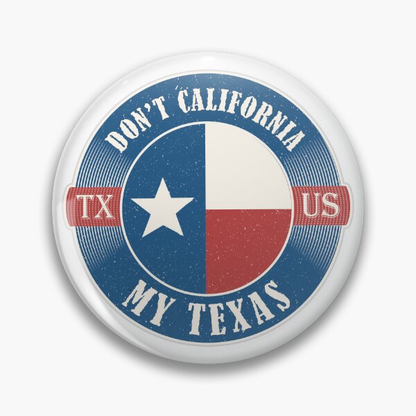 Item preview, Don't California  My Texas,Vintage Texas Design for Proud Texan and Texas Lover designed and sold by SaliDesigner.