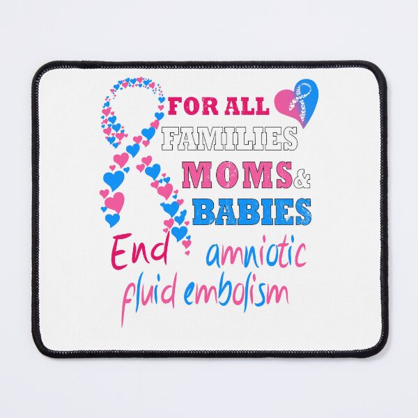 Item preview, End Amniotic Fluid Embolism designed and sold by Deco-Design.