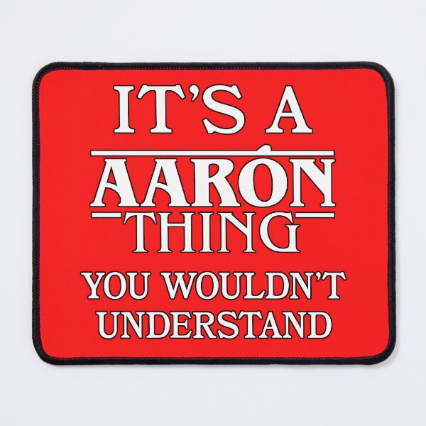 Item preview, Its A Aarón Thing You Wouldnt Understand Funny Cute Gift T Shirt For Men Women Hoodie Sweatshirt Sticker Family Reunion Party designed and sold by arcadetoystore.