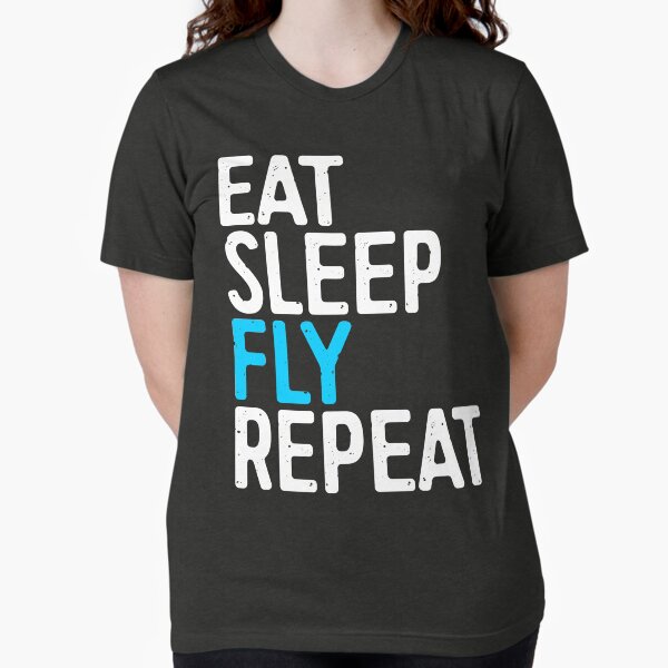 Item preview, Eat Sleep Fly Repeat designed and sold by deepstone.
