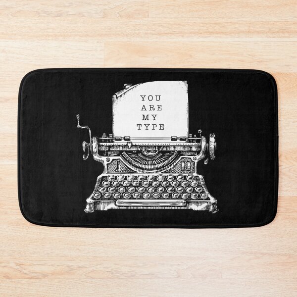 Item preview, You are my type designed and sold by remerasnerdas.