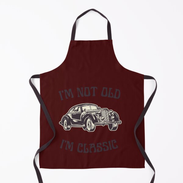 Item preview, I'm not old, I'm classic designed and sold by Kazektshirt.