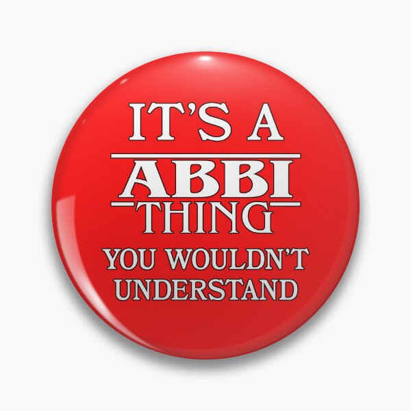 Item preview, Its A Abbi Thing You Wouldnt Understand Funny Cute Gift T Shirt For Men Women Hoodie Sweatshirt Sticker Family Reunion Party designed and sold by arcadetoystore.