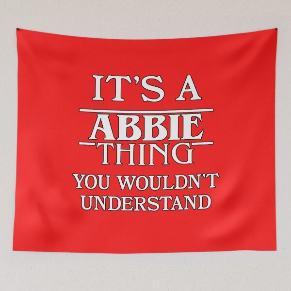Item preview, Its A Abbie Thing You Wouldnt Understand Funny Cute Gift T Shirt For Men Women Hoodie Sweatshirt Sticker Family Reunion Party designed and sold by arcadetoystore.