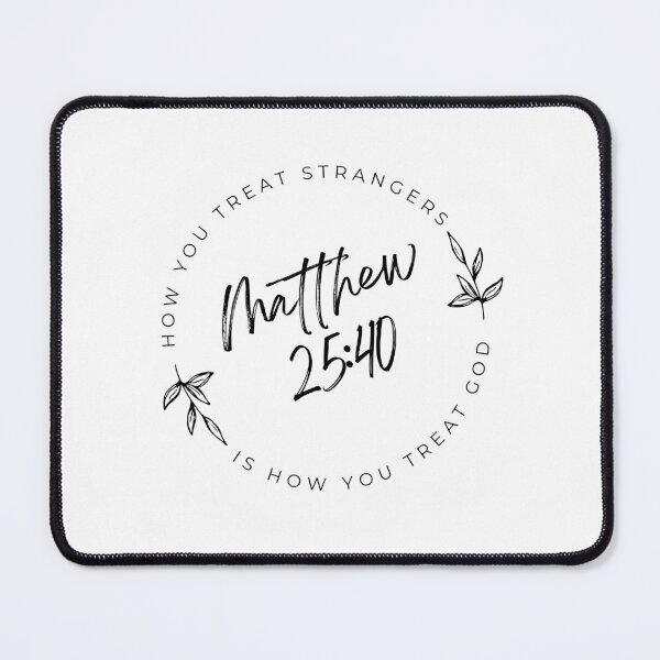 Item preview, Bible Verse Matthew 25:40 Real Christians Love Everyone  designed and sold by 6sensei.