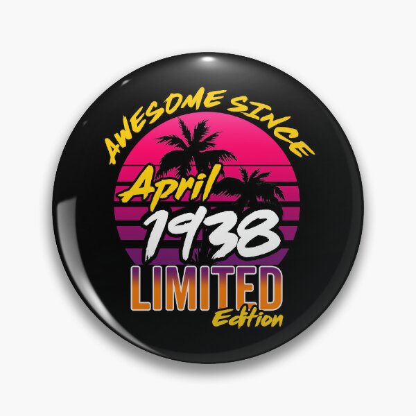 Item preview, Awesome Since April 1938 | Made In 1938 | Vintage April 1938 designed and sold by AMINE  ★★★★★.