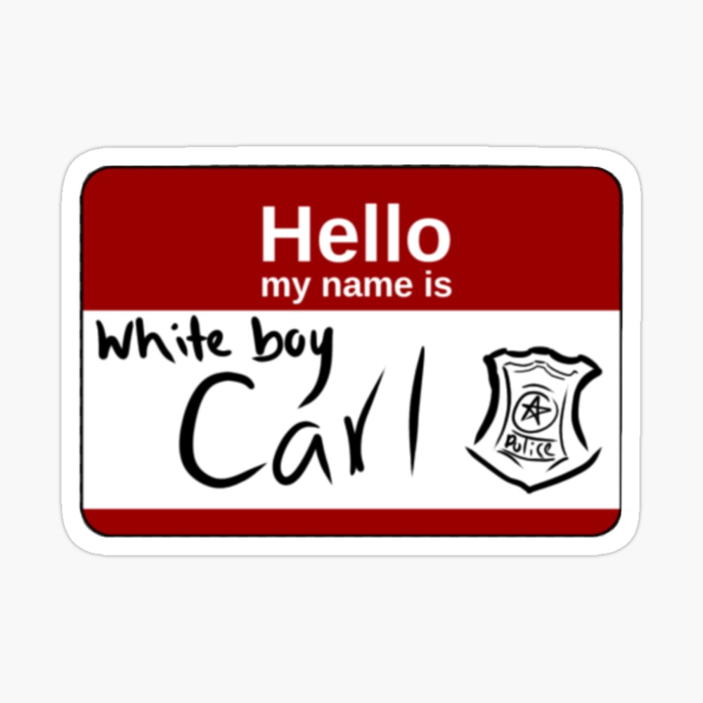 ShamelessWhite boy Carl name tag | Sticker