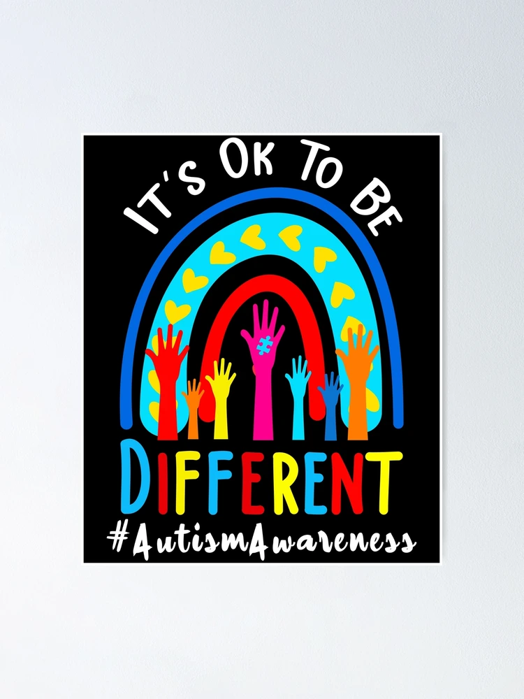 It's OK to Be Different - Autism Awareness | Poster