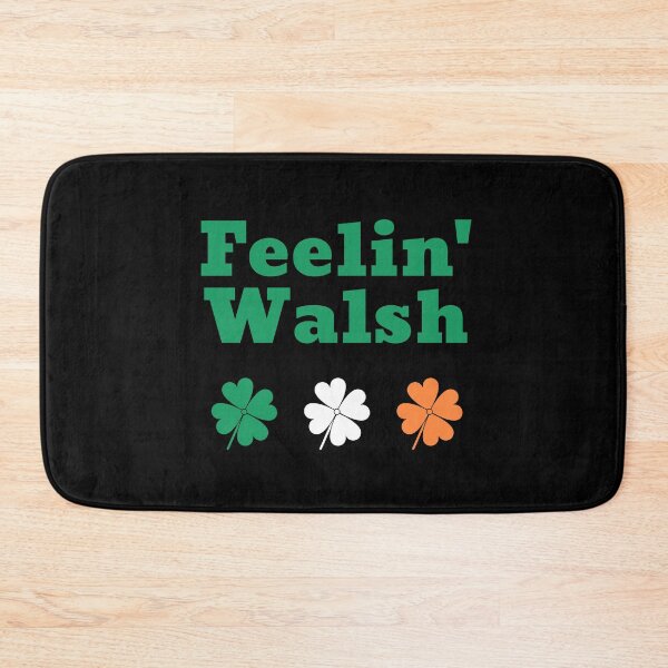 Item preview, Feelin' Walsh designed and sold by teewearstyle.